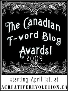 The 2009 Canadian F-word Blog Awards