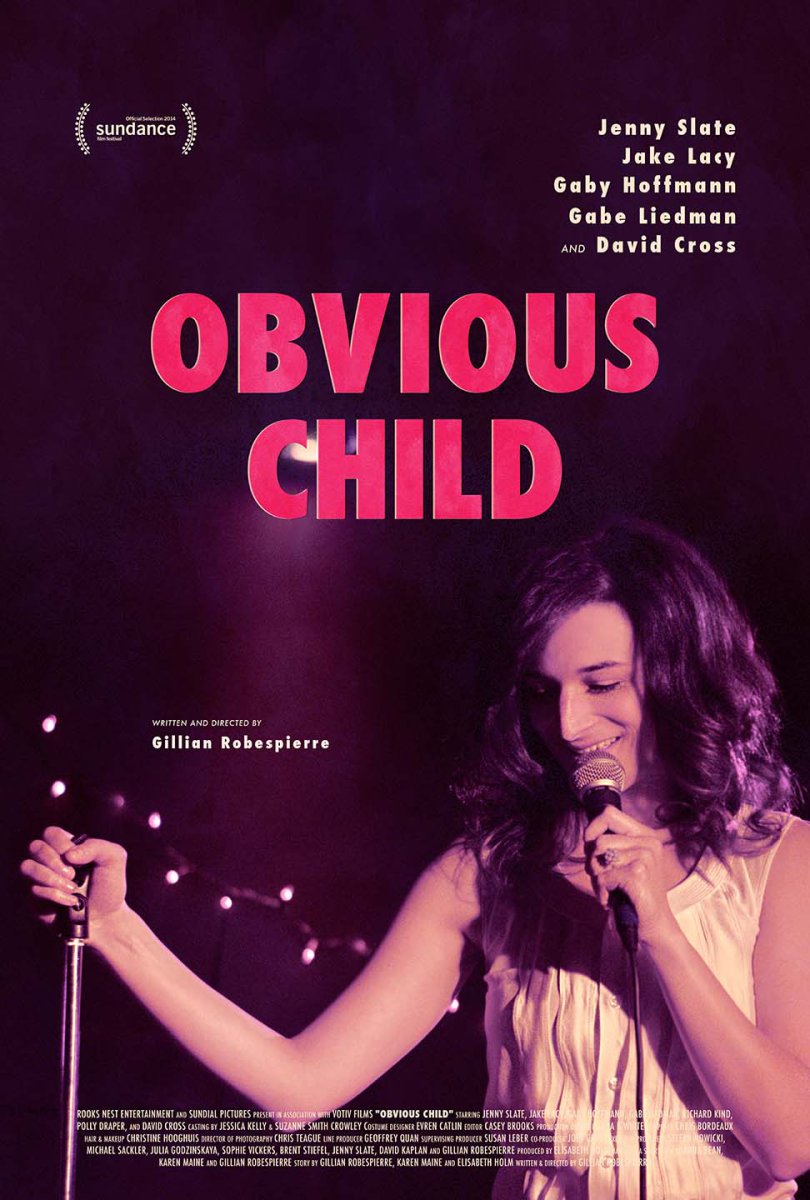 ‘Obvious Child’: A Rom Com Gets Real Over Choice (Fundraising)