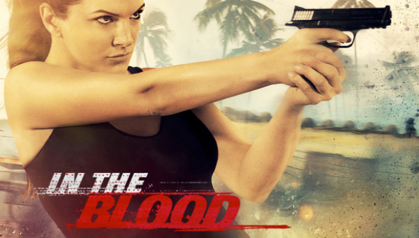 ‘In the Blood’: We Need More Female Action Stars