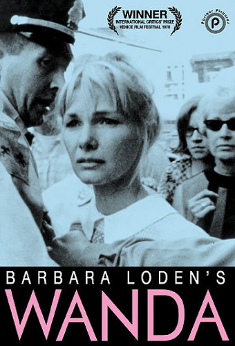 Barbara Loden’s ‘Wanda’: A Persuasive Portrait of Female Aimlessness and Alienation
