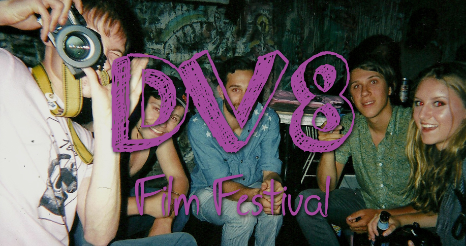 DV8 Film Festival Reminds Us That Filmmaking Is Fun